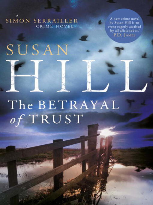 Title details for The Betrayal of Trust by Susan Hill - Wait list